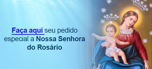 Missa de Nossa Senhora do Rosário Peça a intercessão de Nossa Senhora do Rosário!