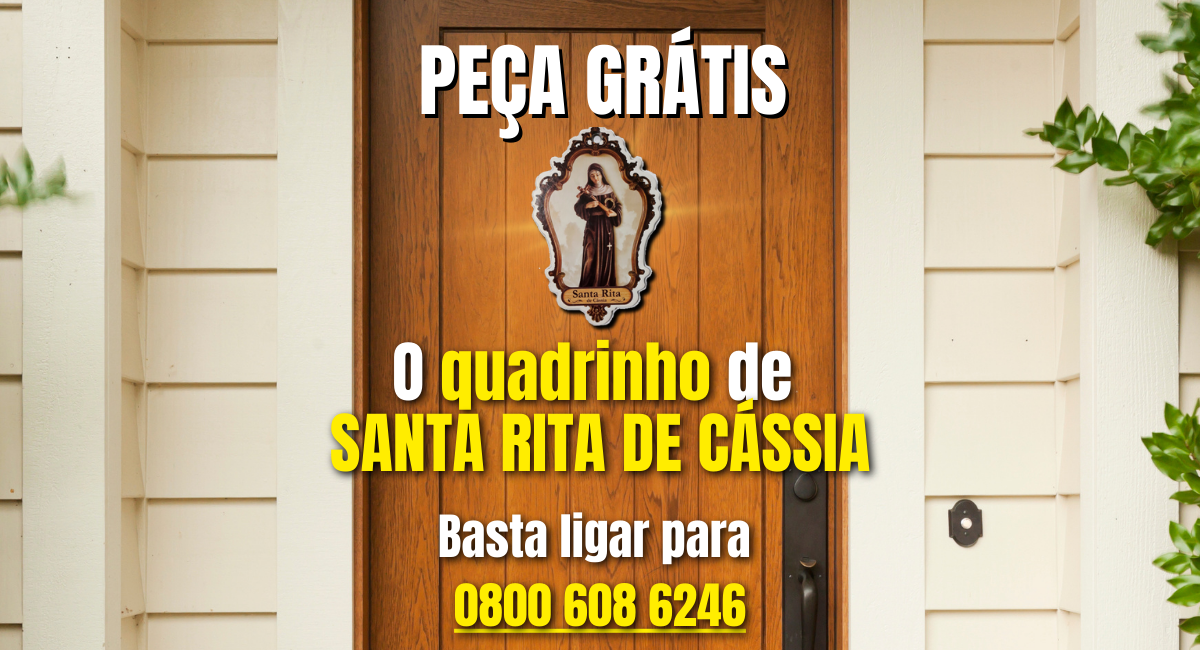 Toque na imagem para discar automaticamente pedir grátis um quadrinho de Santa Rita de Cássia